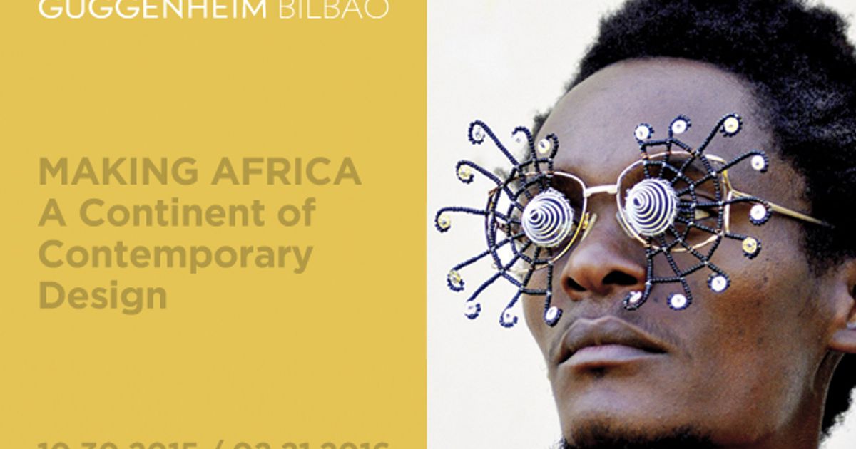 Making Africa – A Continent of Contemporary Design - Announcements - e-flux