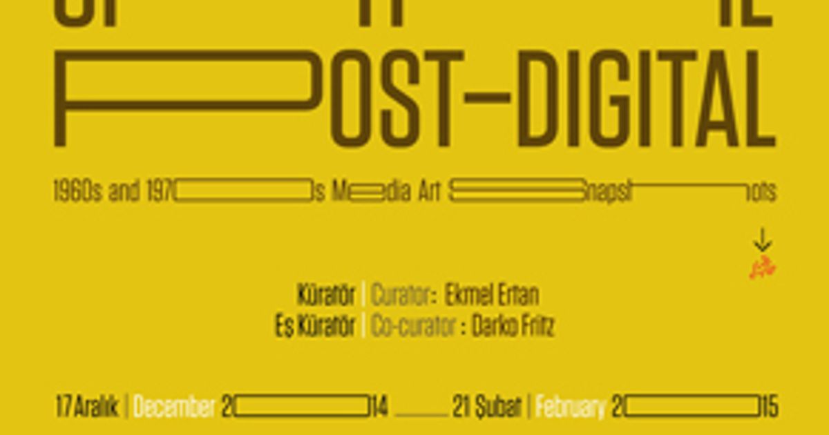 Histories of Post-Digital - Announcements - e-flux